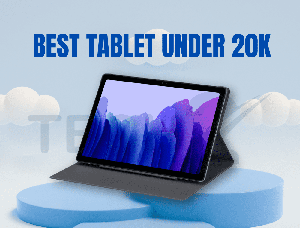 Best Tablet Under 20000 | Revealed Affordable Excellence.