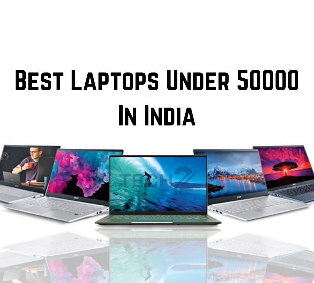 best laptop under 50000 in India