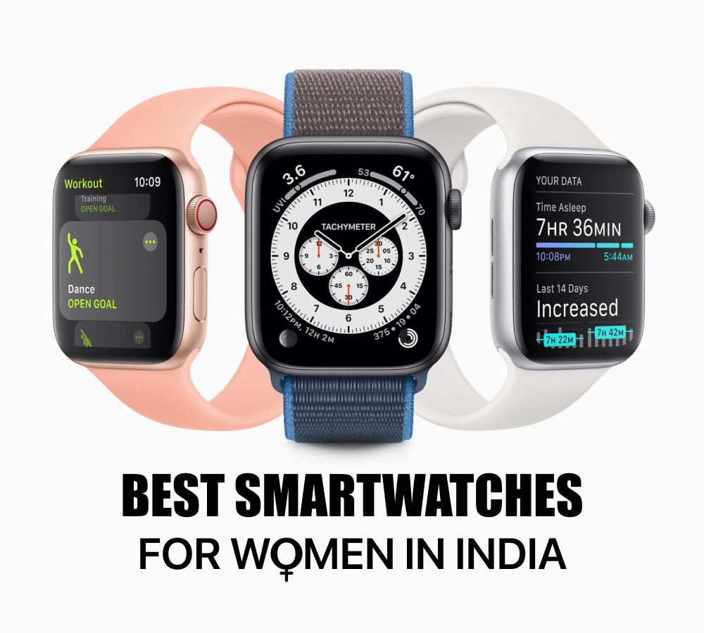 Best Smartwatches for Women in India