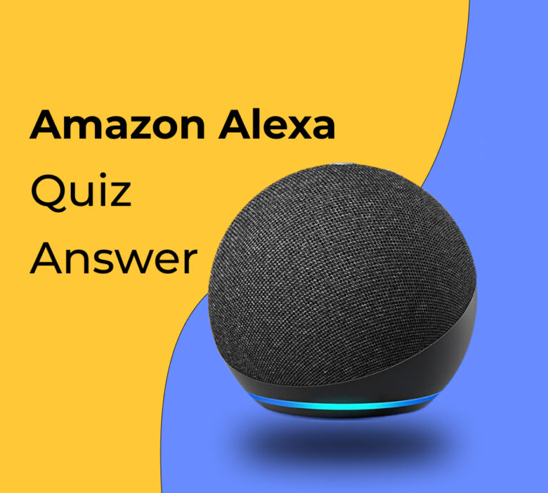 Amazon Alexa Quiz Answers Today Test Your Knowledge