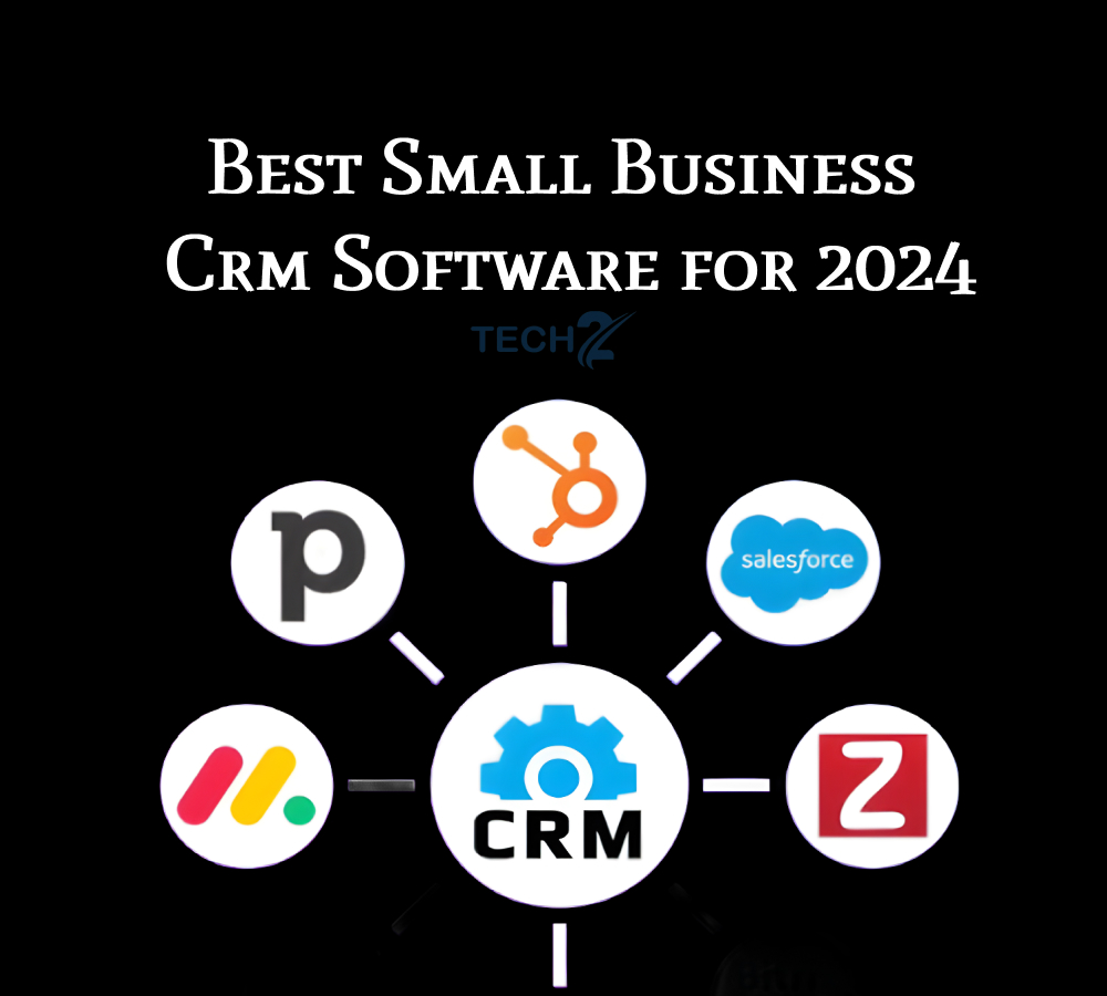 Best Small Business CRM Software for 2024