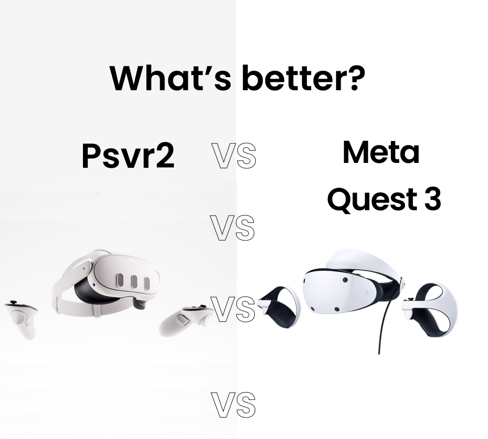  Meta Quest 3 vs PSVR2 